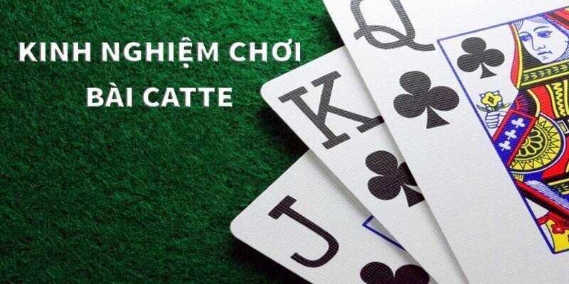 Kinh nghiệm chơi bài cát tê dễ thắng được chia sẻ bởi các cao thủ